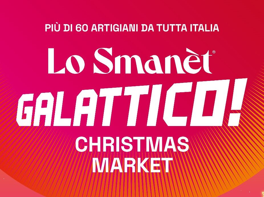 Lo Smanèt Galattico - Christmas Market all  EX ATR