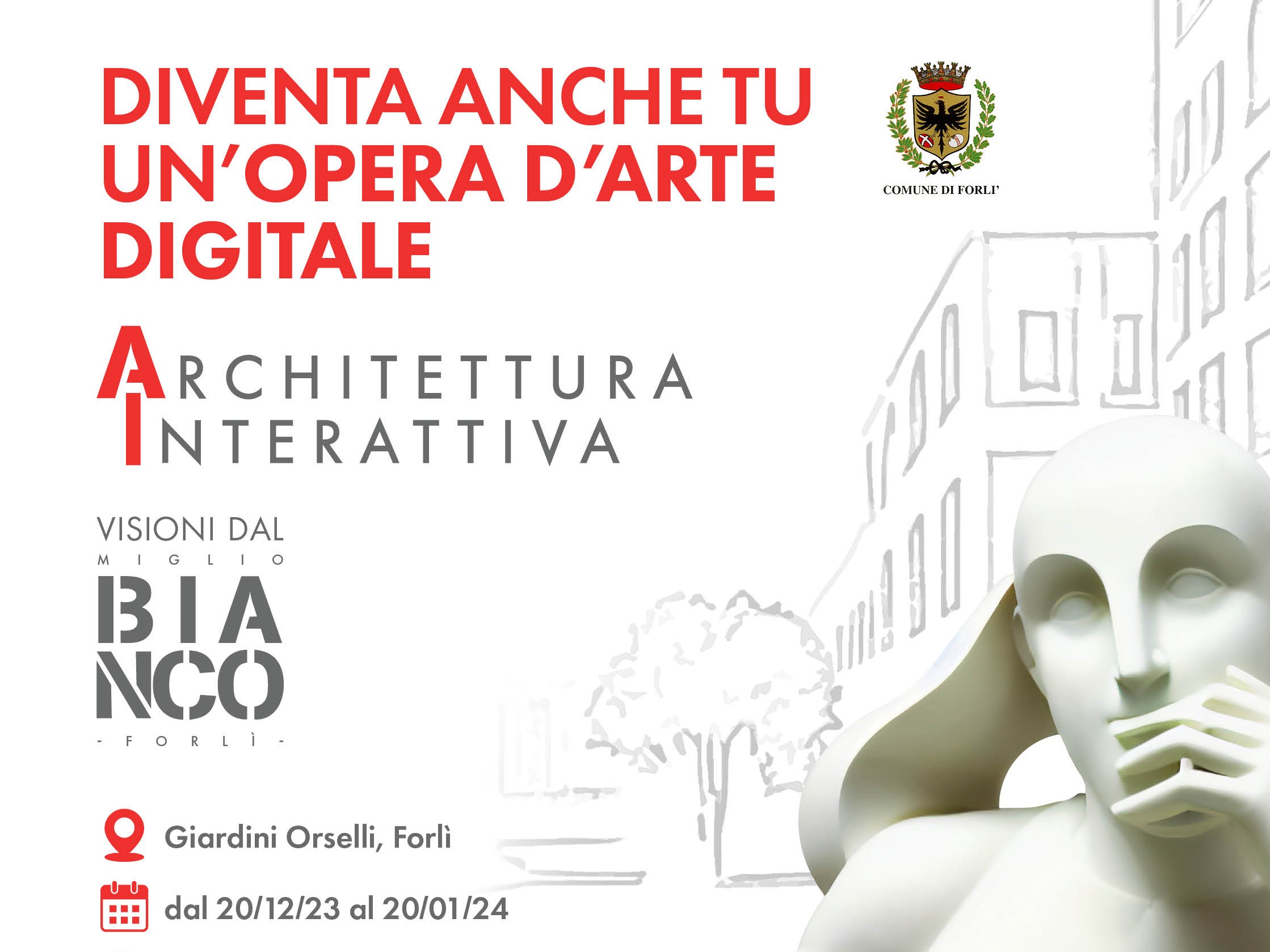 Architettura Interattiva - Visioni dal Miglio Bianco ai Giardini Orselli