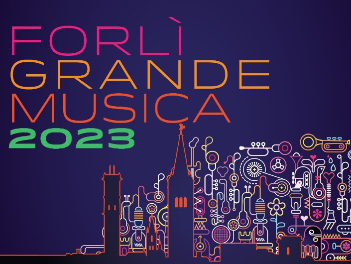 Emilia Romagna Festival - Forlì Grande Musica 2023