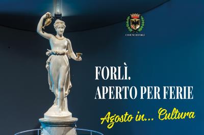 Forlì. Aperto per ferie: Agosto in... Cultura foto 